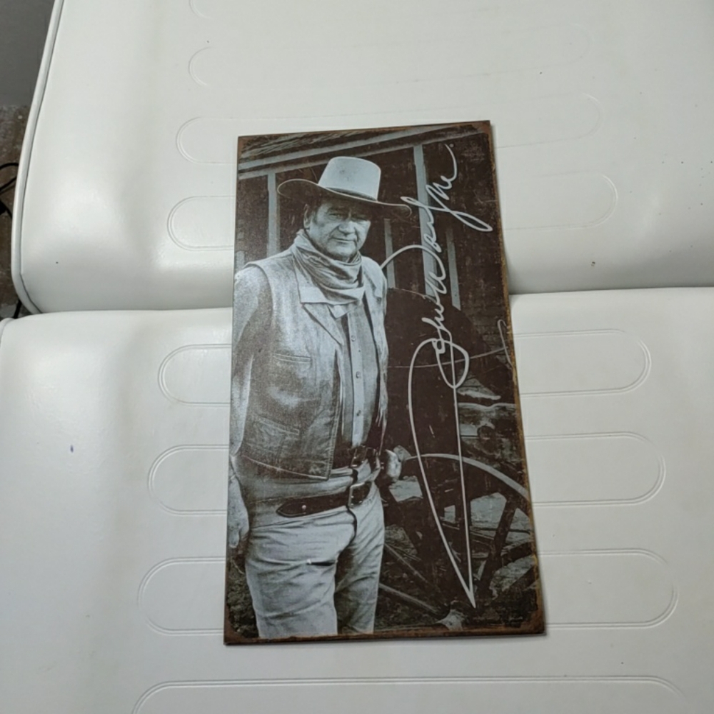 John Wayne tin sign